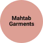 Business logo of Mahtab garments