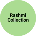 Business logo of Rashmi collection