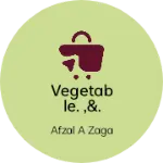 Business logo of Vegetable. ,&. Marchand