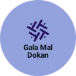 Business logo of gala mal Dokan