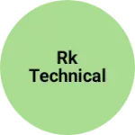 Business logo of Rk Technical