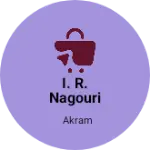 Business logo of I. R. Nagouri taxtile