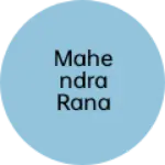 Business logo of Mahendra rana