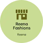 Business logo of Reena fashions