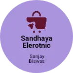 Business logo of Sandhaya Elerotnic