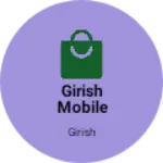 Business logo of Girish mobile shop