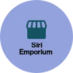 Business logo of SIRI EMPORIUM