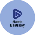 Business logo of Nasrin bastraloy
