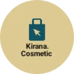 Business logo of Kirana. Cosmetic