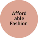 Business logo of Affordable Fashion