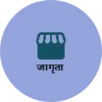 Business logo of जागृती