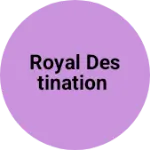 Business logo of Royal Destination