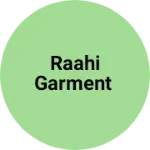 Business logo of Raahi garment