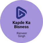 Business logo of Kapde ka bisness
