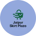 Business logo of Jaipur skirt plazo