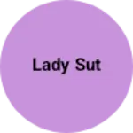 Business logo of Lady sut
