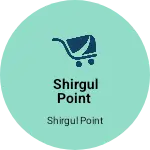 Business logo of Shirgul point