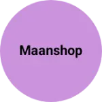 Business logo of Maanshop