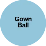 Business logo of Gown ball