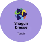 Business logo of Shagun dresse