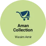 Business logo of Aman collection