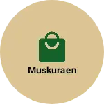 Business logo of Muskuraen