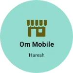 Business logo of Om mobile