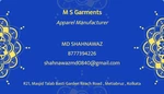 Business logo of MS GARMENTS  based out of Kolkata