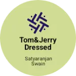 Business logo of Tom&Jerry dressed 