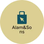 Business logo of Alam&sons