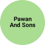 Business logo of Pawan and sons