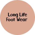 Business logo of Long life foot wear