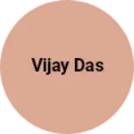 Business logo of Vijay das