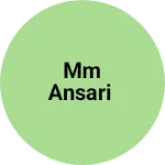 Business logo of MM Ansari