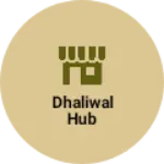 Business logo of Dhaliwal hub