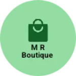 Business logo of M R boutique
