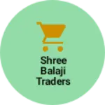 Business logo of Shree balaji traders