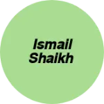 Business logo of Ismail shaikh