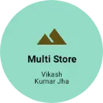 Business logo of MULTI STORE