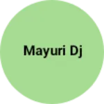 Business logo of Mayuri dj