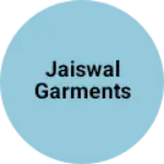 Business logo of Jaiswal garments based out of Ludhiana