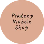 Business logo of Pradeep mobele shop