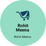 Business logo of ROHIT Meena