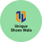 Business logo of Unique shoes wala