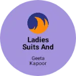 Business logo of Ladies suits and dupattas ,bedsheets
