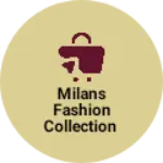 Business logo of Milans fashion collection