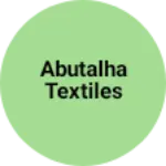 Business logo of Abutalha Textiles