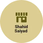 Business logo of Shahid saiyad