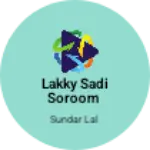 Business logo of Lakky sadi soroom