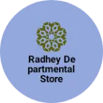 Business logo of Radhey departmental store